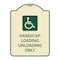 Signmission Handicap Loading Unloading W/ Handicap Heavy-Gauge Aluminum Sign, 24" x 18", TG-1824-23922 A-DES-TG-1824-23922 - alternate 1